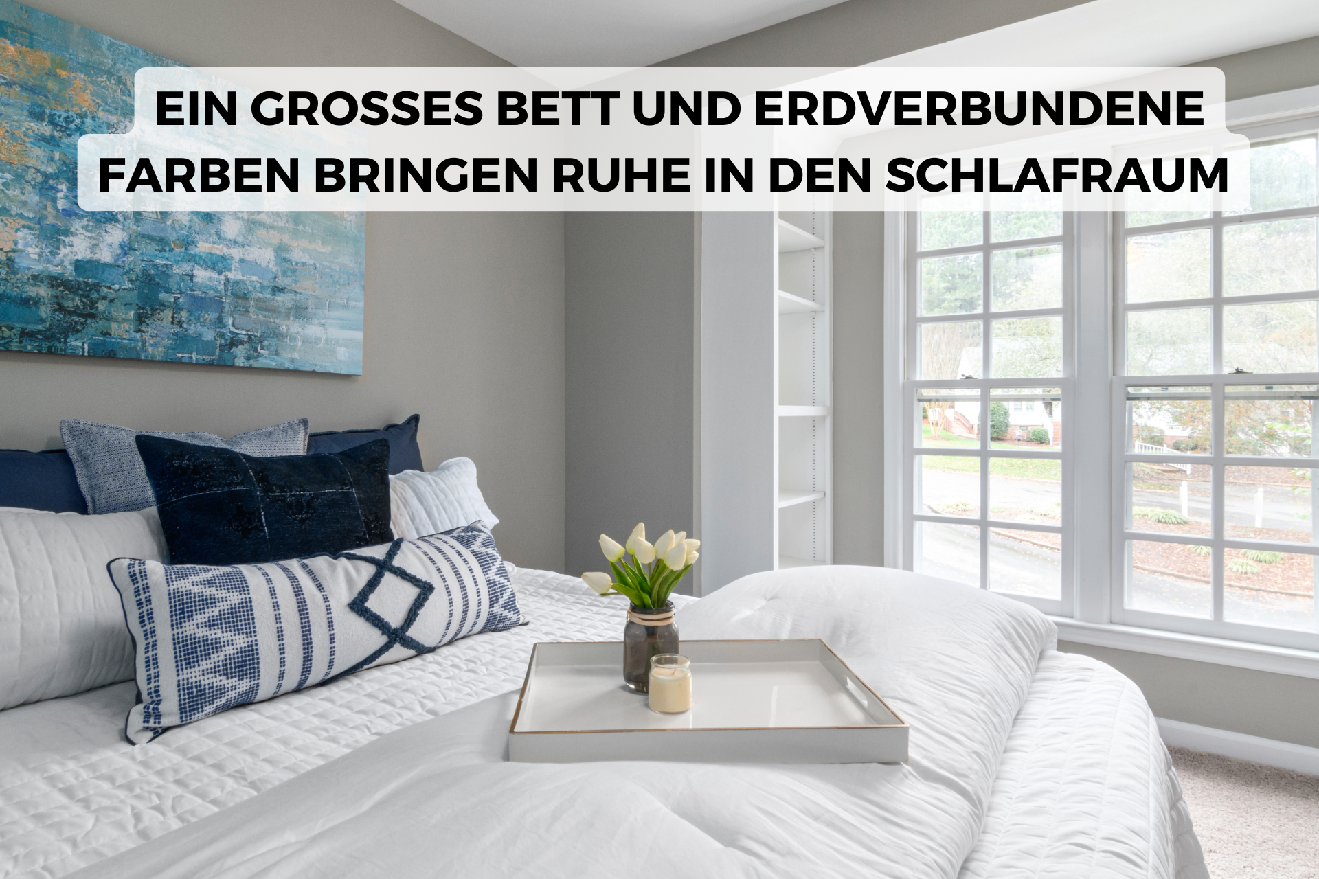 Schlafzimmer gemütlich gestalten
